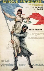 Banco Francês para o Comércio e a Indústria. Cartaz para o empréstimo nacional: «Subscreva o Empréstimo da Libertação e a vitória será nossa»